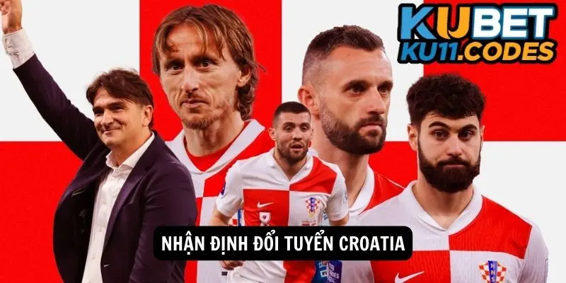 Nhận định về đội tuyển Croatia